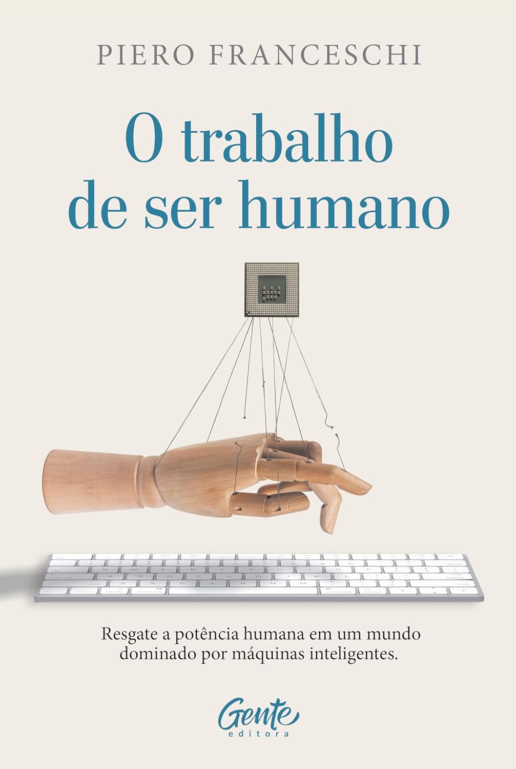 O Trabalho de Ser Humano