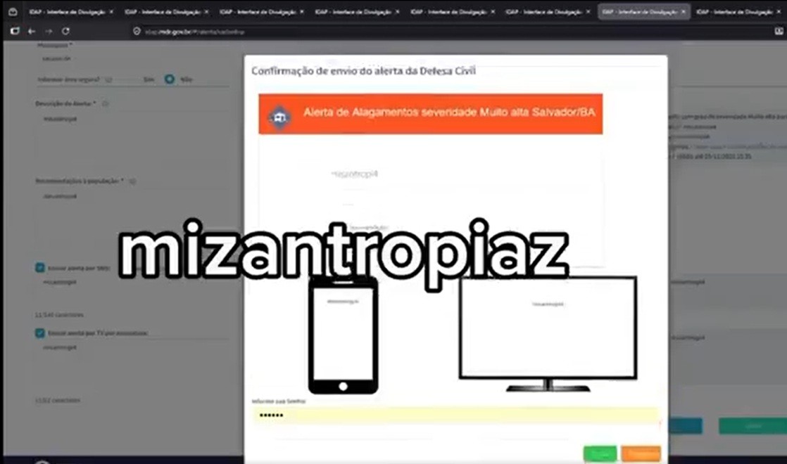 Tela de computador exibindo um pop-up de Confirmação de envio do alerta da Defesa Civil com uma faixa laranja indicando Alerta de Alagamentos severidade Muito alta Salvador/BA. Abaixo, ícones de um celular e um monitor de computador, e um campo de senha com asteriscos. O fundo mostra um formulário cinza. A palavra mizantropiaz está sobreposta na imagem