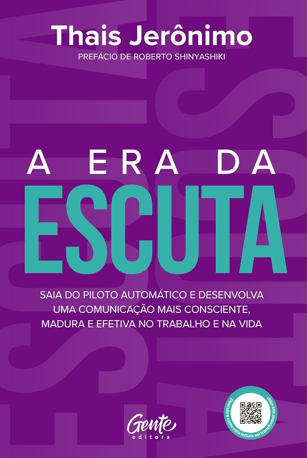 A Era da Escuta