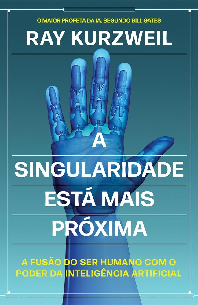 A Singularidade Está Mais Próxima