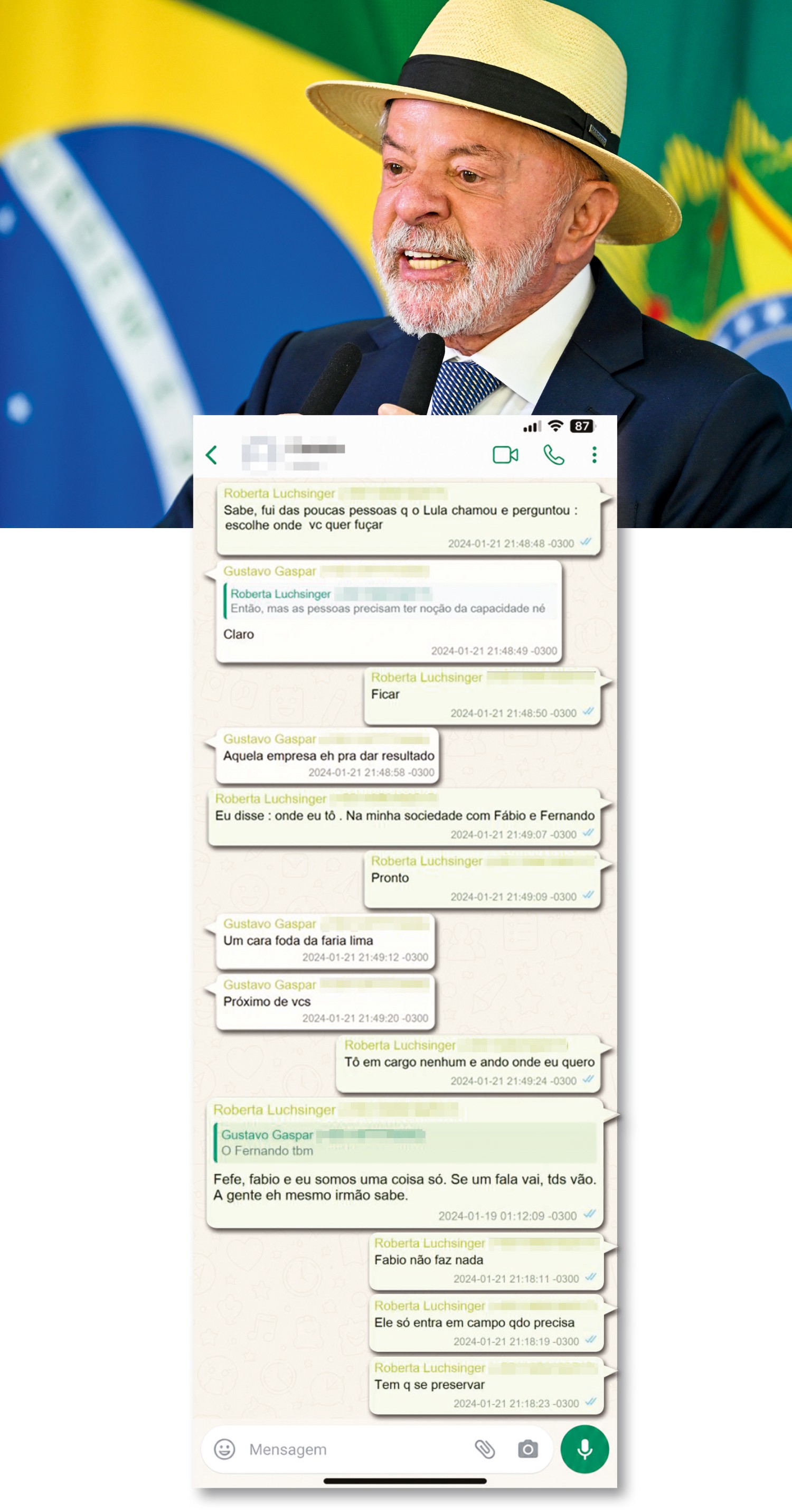 “SOCIEDADE COM FÁBIO” - Roberta Luchsinger, em conversa com um empresário, fala de sua proximidade com Lula e de sua parceria comercial como o filho do presidente da República
