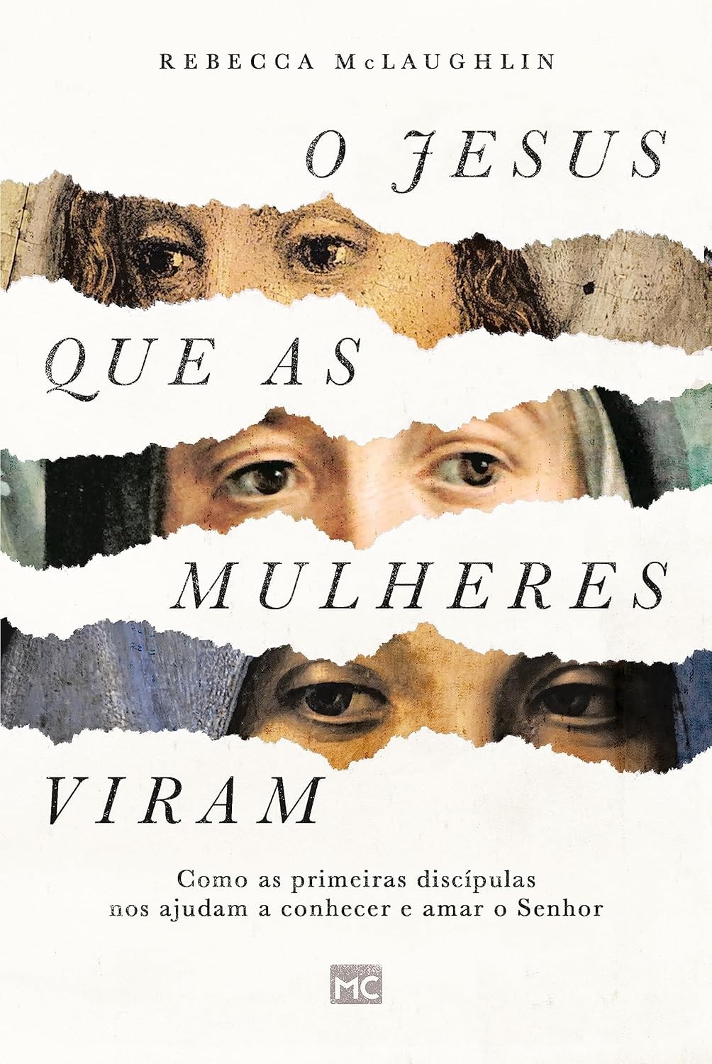 O Jesus que as Mulheres Viram