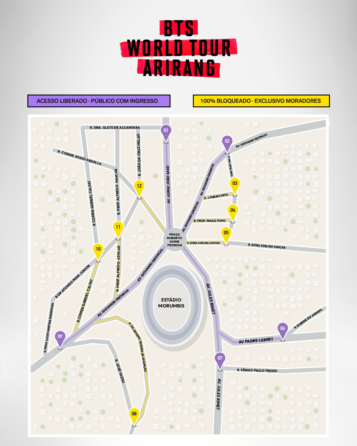 Mapa de acesso ao Estádio Morumbis para o BTS World Tour Arirang, indicando rotas liberadas para público com ingresso em roxo e bloqueadas para moradores em amarelo, com pontos numerados de 01 a 12