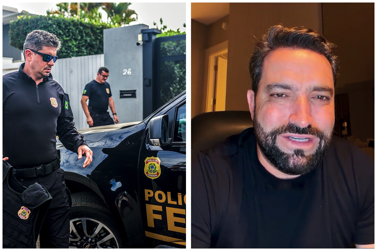 À esquerda, agentes da Polícia Federal em frente a uma casa, um deles de óculos escuros e uniforme preto. À direita, um homem barbudo de camiseta preta, olhando para a câmera