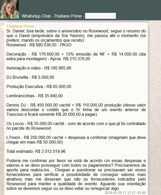 Captura de tela de uma conversa de WhatsApp de Thatiane Prime com um resumo de custos para um aniversário no Rosewood, totalizando R$ 2.012.019,96, com detalhes de decoração, iluminação, DJs e produção executiva