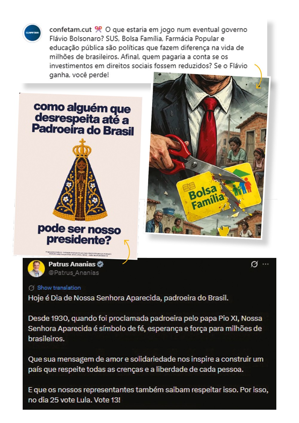 Montagem de posts de redes sociais. Um post questiona o que estaria em jogo num governo Flávio Bolsonaro, citando SUS e Bolsa Família. Outro post, com a imagem de Nossa Senhora Aparecida, pergunta como alguém que desrespeita até a Padroeira do Brasil pode ser nosso presidente?. Há também uma ilustração de um homem de terno cortando o cartão do Bolsa Família com uma tesoura, com pessoas em favelas ao fundo. Um terceiro post de Patrus Ananias celebra o Dia de Nossa Senhora Aparecida e pede voto em Lula